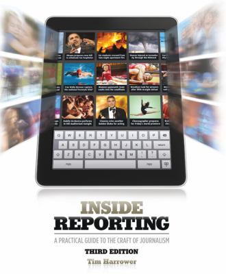 Inside Reporting 3rd Edition